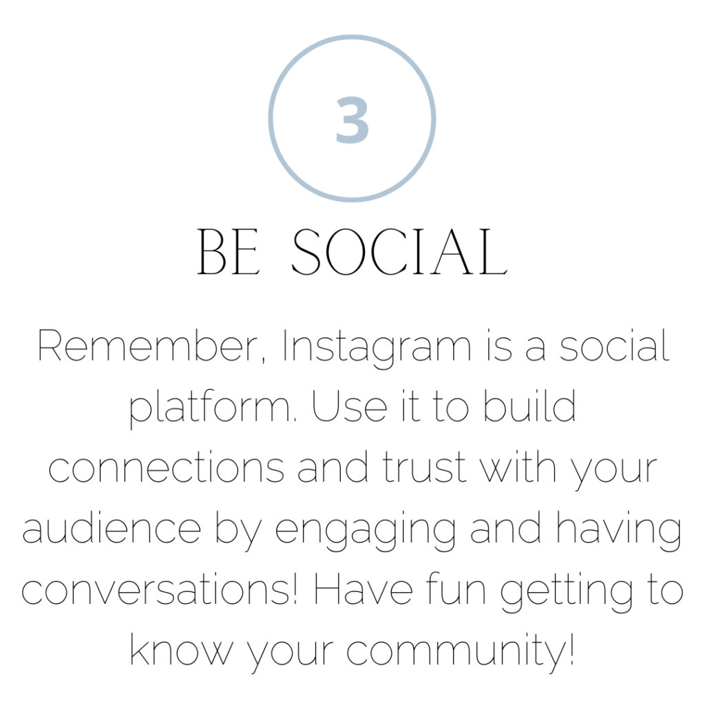 golden rules of Instagram be social
