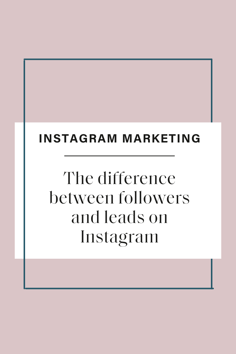 Followers and leads on Instagram
